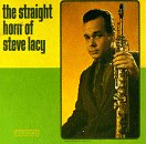 Steve Lacy: The Straight Horn Of (CD: Candid)