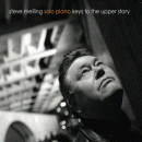 Steve Melling: Keys To The Upper Story (CD: Melljazz)
