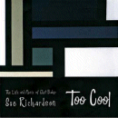 Sue Richardson: Too Cool (CD: Splash Point)