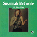 Susannah McCorkle: No More Blues (CD: Concord- US Import)