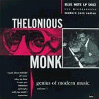 Thelonious Monk: Genius of Modern Music, Vol.1 (CD: Blue Note RVG)