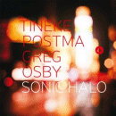Tineke Postma & Greg Osby: Sonic Halo (CD: Challenge)
