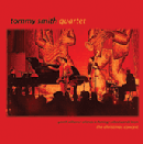 Tommy Smith Quartet: The Christmas Concert (CD: Spartacus)