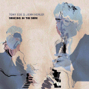 Tony Coe & John Horler: Dancing In The Dark (Vinyl LP: Gearbox)