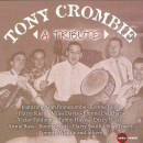 Tony Crombie: A Tribute (CD: Ember)
