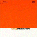 Tony Williams: Spring (CD: Blue Note RVG)