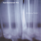 Tord Gustavsen Trio: Changing Places (CD: ECM)