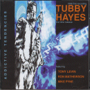 Tubby Hayes Quartet: Addictive Tendencies (CD: Rare Music, 2 CDs)