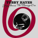 Tubby Hayes: Jazz Genius- The Flamingo Era (CD: Fantastic Voyage, 3 CDs)