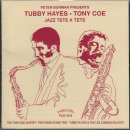 Tubby Hayes & Tony Coe: Jazz Tete A Tete (CD: Progressive)