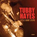 Tubby Hayes: Little Giant Steps (CD: Proper, 4 CDs)