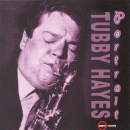 Tubby Hayes: Portrait (CD: Ember)