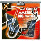 Various Artists: The Great American Big Bands (CD: Past Perfect)