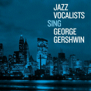 Various Artists: Jazz Vocalists Sing George Gershwin (CD: Jackpot, 2 CDs)