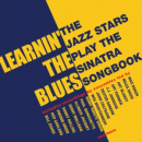 Various Artists: Learnin' The Blues- The Jazz Stars Play The Sinatra Songbook (CD: Acrobat, 2 CDs)