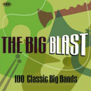 Various Artists: The Big Blast (CD: Proper, 4 CDs)