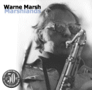Warne Marsh: Marshlands (CD: Storyville)