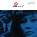 Wayne Shorter: Speak No Evil (Vinyl LP: Blue Note)