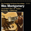 Wes Montgomery: The Complete Full House Recordings (CD: Riverside/ Craft Recordings, 2 CDs)