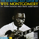 Wes Montgomery: Incredible Jazz Guitar (CD: Riverside Keepnews Collection)