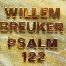 William Breuker: Psalm 122 (CD: BVHAAST)