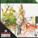 William Parker: In Order To Survive (CD: Black Saint)