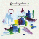 William Parker Quartets: Meditation / Resurrection (CD: AUM Fidelity, 2 CDs)