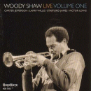 Woody Shaw: Live, Vol.1 (CD: HighNote)