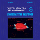 Wes Montgomery & Wynton Kelly Trio: Smokin' At The Half Note (Vinyl LP: Verve)