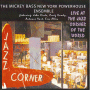 Mickey Bass New York Powerhouse Ensemble: Live At The Jazz Corner Of The World (Early Bird)