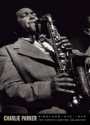 Charlie Parker by Herman Leonard